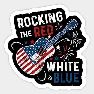 Rocking The Red White And Blue 4th Of July Guitar Music Independence Day Sticker